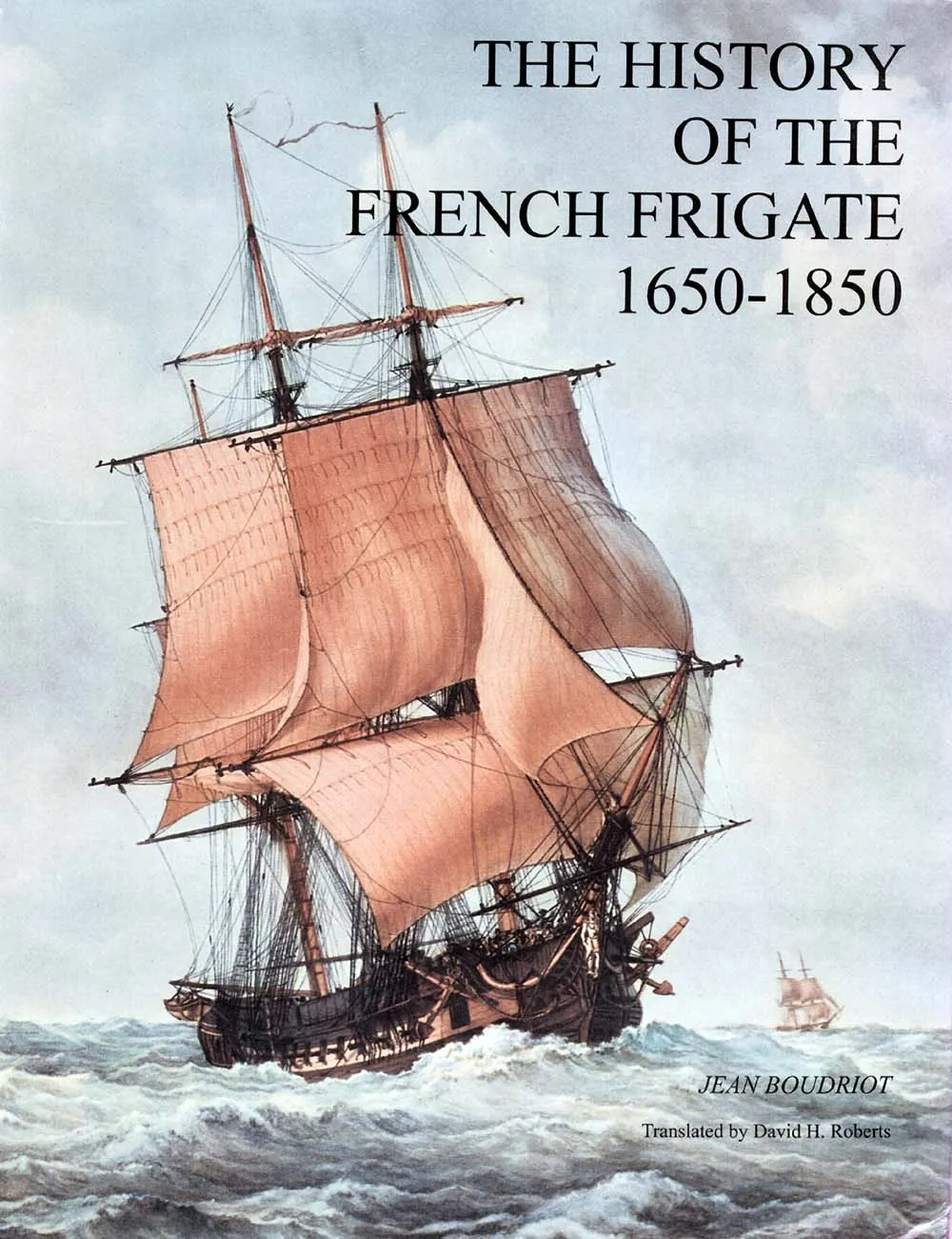 The history of the French frigates 1650-1850