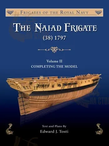 THE NAIAD FRIGATE (38) 1797 Том 2